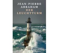 Jean-Pierre Abraham Ingeborg Waldinger Der Leuchtturm (Tascabile)