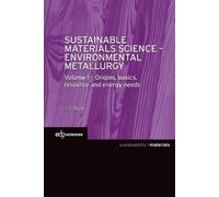 Jean-Pierre Bir Sustainable Materials Science - Environmental Metall (Tascabile)
