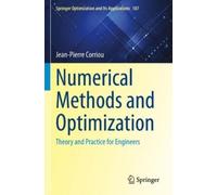 Jean-Pierre Corriou Numerical Methods and Optimization (Tascabile)