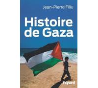 Jean-Pierre Filiu Histoire de Gaza (Tascabile) Documents