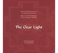 Jean Pierre Garattoni The Clear Light - Erkennen des Klaren Lichts (CD)