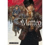 Jean-Pierre Gibrat Eckar Mattéo: Zweiter Teil (1917 - 1918) (Copertina rigida)