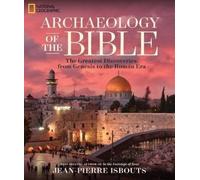 Jean-Pierre Isbouts Archaeology of the Bible (Copertina rigida)