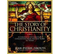 Jean-Pierre Isbouts The Story of Christianity (Copertina rigida)