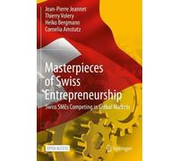 Jean-Pierre Jeannet Thierry Volery Heiko Bergma Masterpieces of Swi (Tascabile)