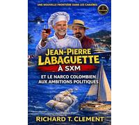 Jean Pierre Labaguette et le Narco President: Taxe le crime