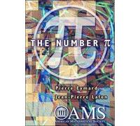 Jean-Pierre Lafon Pierre Eymard Stephen S Wilson The Number Pi (Tascabile)