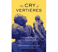 Jean-Pierre Le Glaunec The Cry of Vertières (Copertina rigida)