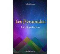 Jean-Pierre Martinez Les Pyramides (Tascabile)