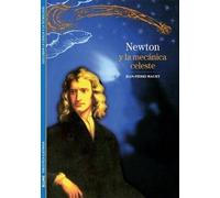 Jean-Pierre Maury Newton Y La Mecánica Celeste (Tascabile)
