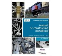 Jean-Pierre Muzeau Manuel de construction métallique - 3e édition (Tascabile)