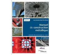Jean-Pierre Muzeau Manuel de construction métallique (Tascabile)