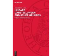 Jean-Pierre Serre Lineare Darstellungen Endlicher Gruppen (Copertina rigida)