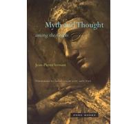 Jean-Pierre Vernant Myth and Thought among the Greeks (Tascabile) Zone Books