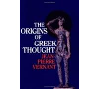 Jean-Pierre Vernant The Origins of Greek Thought (Tascabile)