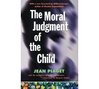 Jean Plaget The Moral Judgment of the Child (Tascabile)
