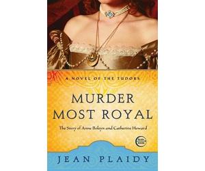 Jean Plaidy Murder Most Royal (Tascabile) Novel of the Tudors