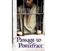 Jean Plaidy Passage to Pontefract (Tascabile) Plantagenet Saga