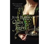 Jean Plaidy Queen Jezebel (Tascabile) Medici Trilogy