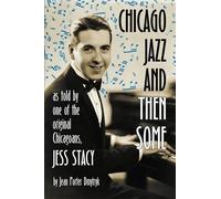 Jean Porter Dmytryk Chicago Jazz and Then Some (Tascabile)