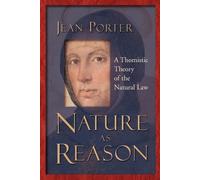Jean Porter Nature as Reason (Tascabile)