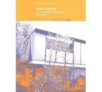 Jean Prouvé Les maisons de Meudon 1949-1999: Suivi de "Il faut des maisons usinées",conférence de Jean Prouvé,1946