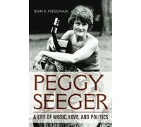 Jean R. Freedman Peggy Seeger (Tascabile) Music in American Life