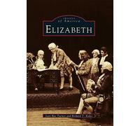 Jean-Rae Turner Richard T. Koles Elizabeth (Tascabile) Images of America