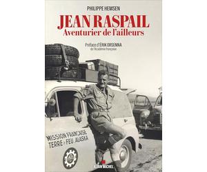 Jean Raspail, aventurier de l'ailleurs