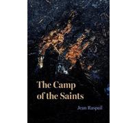 Jean Raspail The Camp of the Saints (Tascabile)