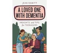 Jean Rawitt A Loved One with Dementia (Tascabile) Empowering You