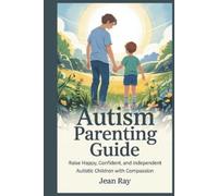 Jean Ray Autism Parenting Guide (Tascabile)