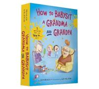 Jean Reagan How to Babysit a Grandma and Grandpa Board Book B (Libro di cartone)