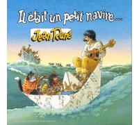 Jean René - Il +Tait Un Petit Navire
