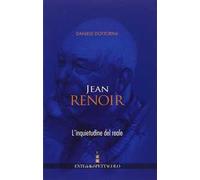 Jean Renoir. L'inquietudine del reale