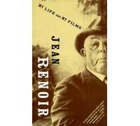 Jean Renoir My Life And My Films (Tascabile)
