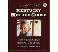 Jean Ritchie Jean Ritchie's Kentucky Mother Goose (Copertina rigida)