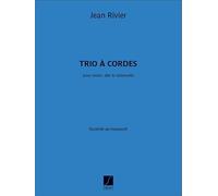 Jean Rivier-Trio à cordes