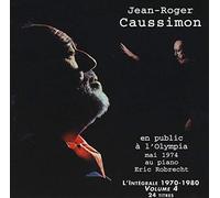 Jean Roger Caussimon - Jean-Roger Caussimon Vol 4 en public a l'Olympia mai 1974