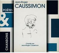 Jean-Roger Caussimon - Po?Tes Et Chansons