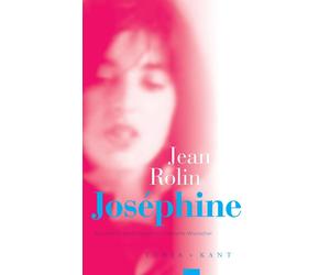 Jean Rolin Annette Wunschel Joséphine (Tascabile)