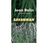 Jean Rolin Savannah (Tascabile) French Literature