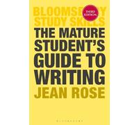 Jean Rose The Mature Student's Guide to Writing (Tascabile)