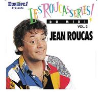 JEAN ROUCAS - Les Roucasseries Du Midi (Vol. 2)