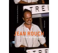 Jean rouch : films et photogrammes