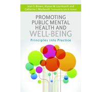 Jean S. Brown Catherine J. Mackereth Al Promoting Public Mental Heal (Tascabile)