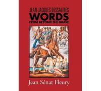 Jean Senat Fleury Jean-Jacques Dessalines (Copertina rigida)