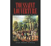 Jean Sénat Fleury Toussaint Louverture (Tascabile)