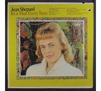JEAN SHEPARD - it's a man every time