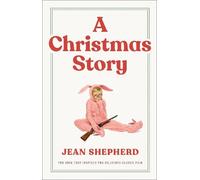 Jean Shepherd A Christmas Story (Copertina rigida)